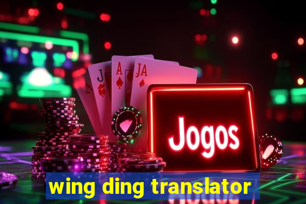 wing ding translator